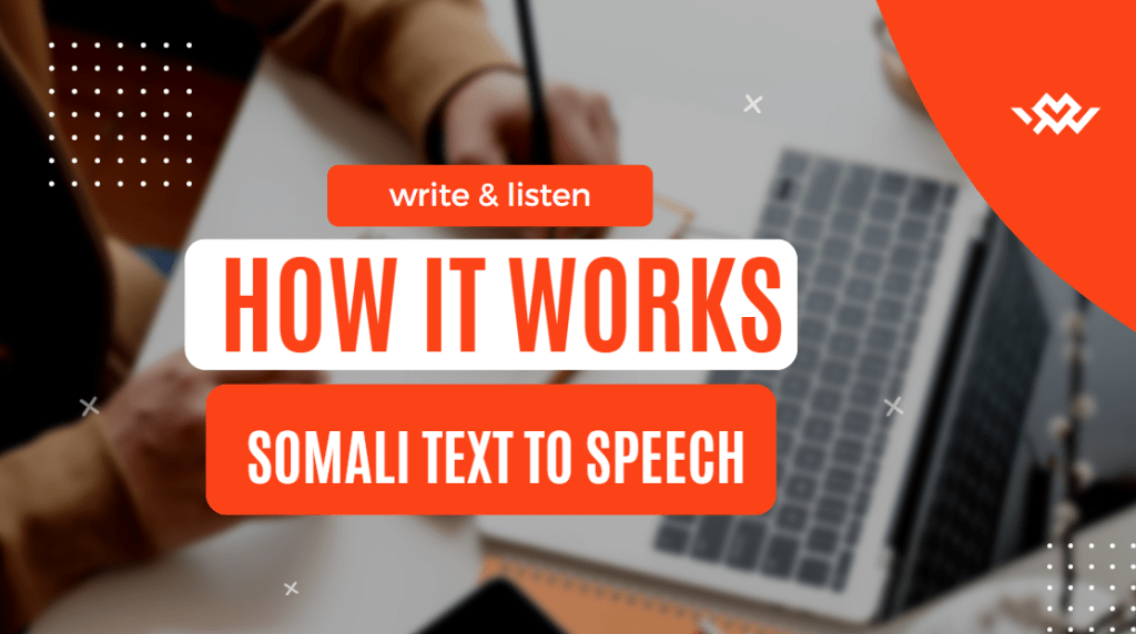 Somali Text to Speech